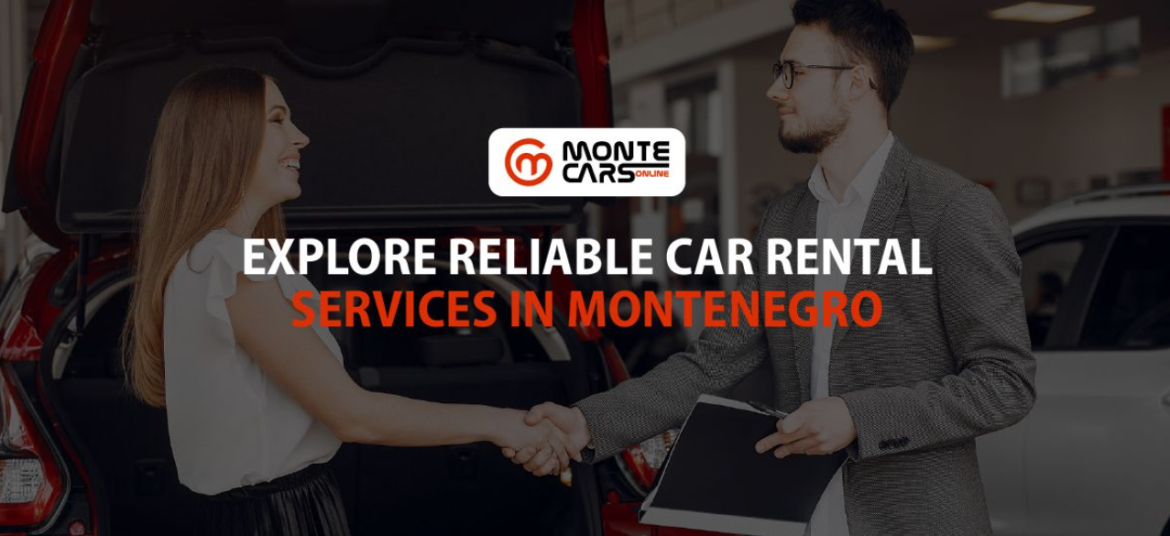 Local Car Rental Services in Montenegro