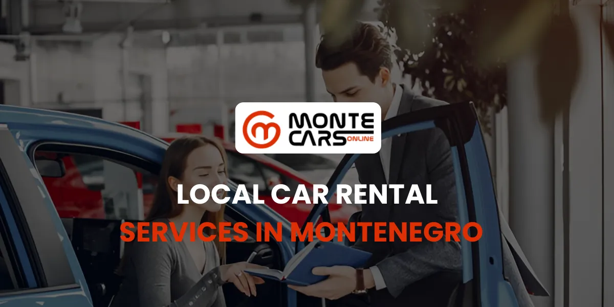 Local Car Rental Services in Montenegro